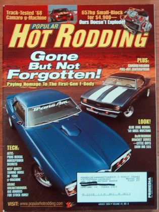 POPULAR HOT RODDING 2004 AUG - HOT F-BODIES, EFI FOR CLASSICS
